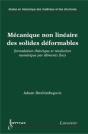 Mécanique Non Linéaire Des Solides Déformables : Formulation Théorique Et Résolution Numérique Par Éléments Finis - Preview