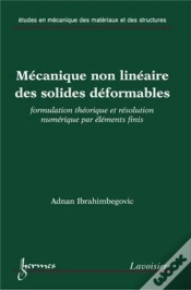 Capa do artigo Mécanique Non Linéaire Des Solides Déformables : Formulation Théorique Et Résolution Numérique Par Éléments Finis