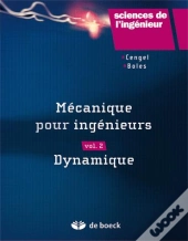 Mécanique Pour Ingénieurs T.2 ; Dynamique