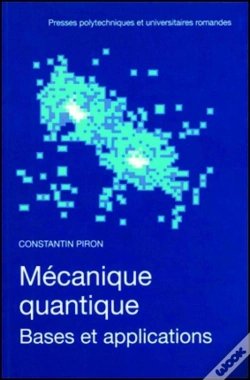 Capa do artigo Mécanique Quantique - Bases Et Applications