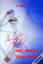Mécanique Quantique - Cours