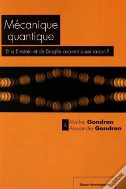 Capa do artigo Mecanique Quantique. Et Si Einstein Et De Broglie Avaient Aussi Raison  ?