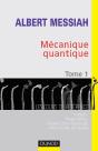 Mécanique Quantique Tome 1 ; Le Cours De Référence (2e Édition) - Preview