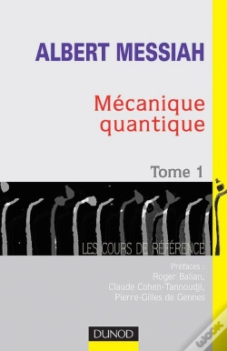 Capa do artigo Mécanique Quantique Tome 1 ; Le Cours De Référence (2e Édition)