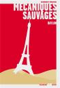 Mecaniques Sauvages - Preview