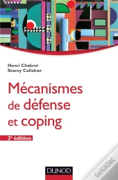 Mécanismes De Défense Et Coping (2e Édition)