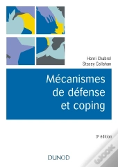 Mécanismes De Défense Et Coping (3e Édition)