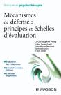 Mécanismes De Défense : Principes Et Échelles D'Évaluation - Preview