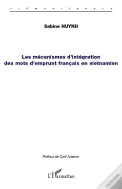 Capa do artigo Mécanismes D'Intégration Des Mots D'Emprunt Français En Vietnamien