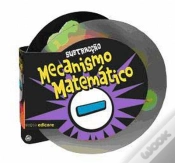Capa do artigo Mecanismo Matemático - Subtracção