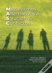 Capa do artigo Mecanismos Alternativos De Solución De Conflictos
