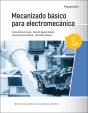 Mecanizado Basico Para Electromecanica - Preview