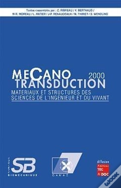 Capa do artigo Mecanotransduction 2000 ; Materiaux Et Structures Des Sciences De L'Ingenieur Et Du Vivant