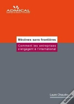 Capa do artigo Mécènes Sans Frontières ; Comment Les Entreprises S'Engagent À L'International