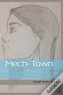 Mech-Town