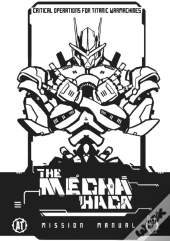Mecha Hack Mission Manual