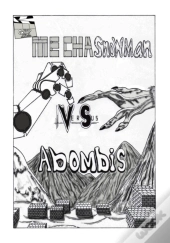 Mecha Snow-Man Vs. Abombis