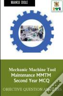 Mechanic Machine Tool Maintenance Second Year Mcq