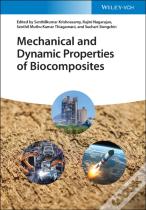 Mechanical And Dynamic Properties Of Biocomposites