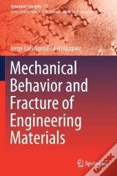 Mechanical Behavior And Fracture Of Engineering Materials