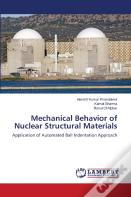 Mechanical Behavior Of Nuclear Structural Materials