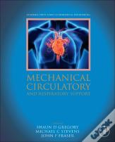 Mechanical Circulatory And Respiratory Support