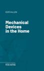 Mechanical Devices In The Home - Preview