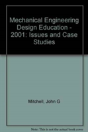 Mechanical Engineering Design Education - 2001 - Preview
