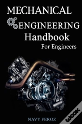 Mechanical Engineering Handbook