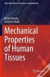 Mechanical Properties Of Human Tissues