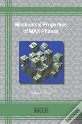 Mechanical Properties Of Max Phases