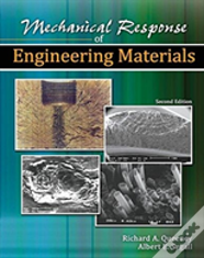 Mechanical Response Of Engineering Materials