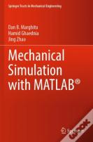 Mechanical Simulation With Matlabâ®