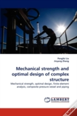 Capa do artigo Mechanical Strength And Optimal Design Of Complex Structure
