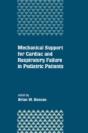 Mechanical Support For Cardiac And Respiratory Failure In Pediatric Patients - Preview