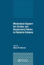 Mechanical Support For Cardiac And Respiratory Failure In Pediatric Patients - Preview