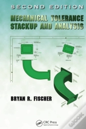 Mechanical Tolerance Stackup And Analysis