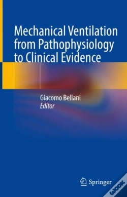 Capa do artigo Mechanical Ventilation From Pathophysiology To Clinical Evidence