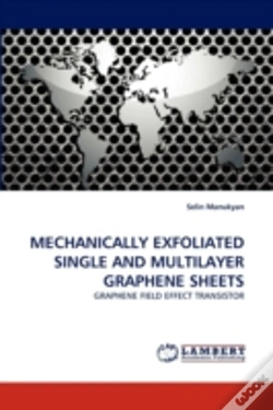 Capa do artigo Mechanically Exfoliated Single And Multilayer Graphene Sheets