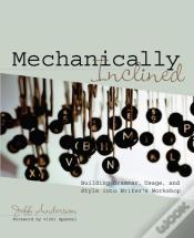 Mechanically Inclined