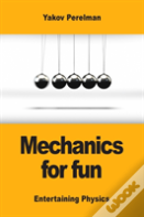 Mechanics For Fun