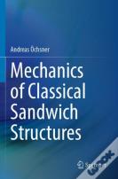Mechanics Of Classical Sandwich Structures