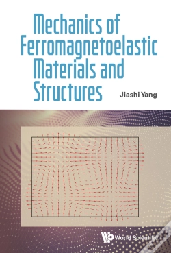 Capa do artigo Mechanics Of Ferromagnetoelastic Materials And Structures
