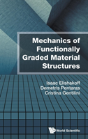Mechanics Of Functionally Graded Material Structures - Preview