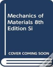 Mechanics Of Materials 8th Edition, Si Units