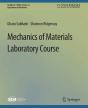 Mechanics Of Materials Laboratory Course - Preview