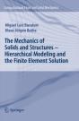 Mechanics Of Solids And Structures - Hierarchical Modeling And The Finite Element Solution - Preview