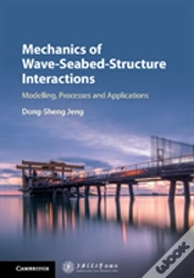 Capa do artigo Mechanics Of Wave-Seabed-Structure Interactions