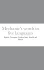 Mechanic'S Words In Five Languages: Engl - Preview