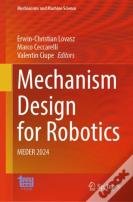 Mechanism Design For Robotics